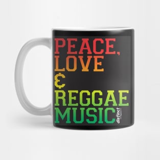 PEACE, LOVE & REGGAE MUSIC Mug